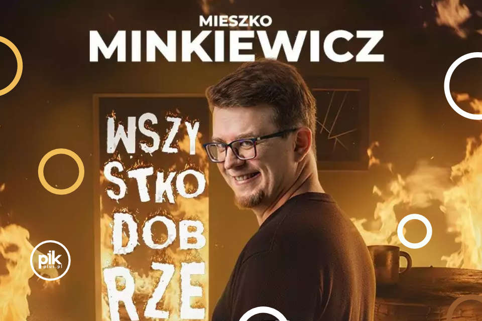 Mieszko Minkiewicz | stand-up