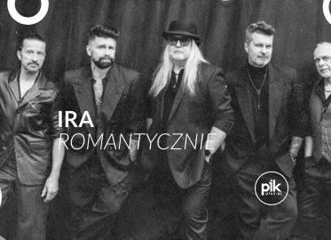 IRA - Romantycznie | koncert w Gdańsku - Bilety