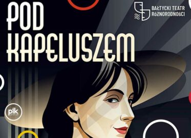 Pod kapeluszem | spektakl