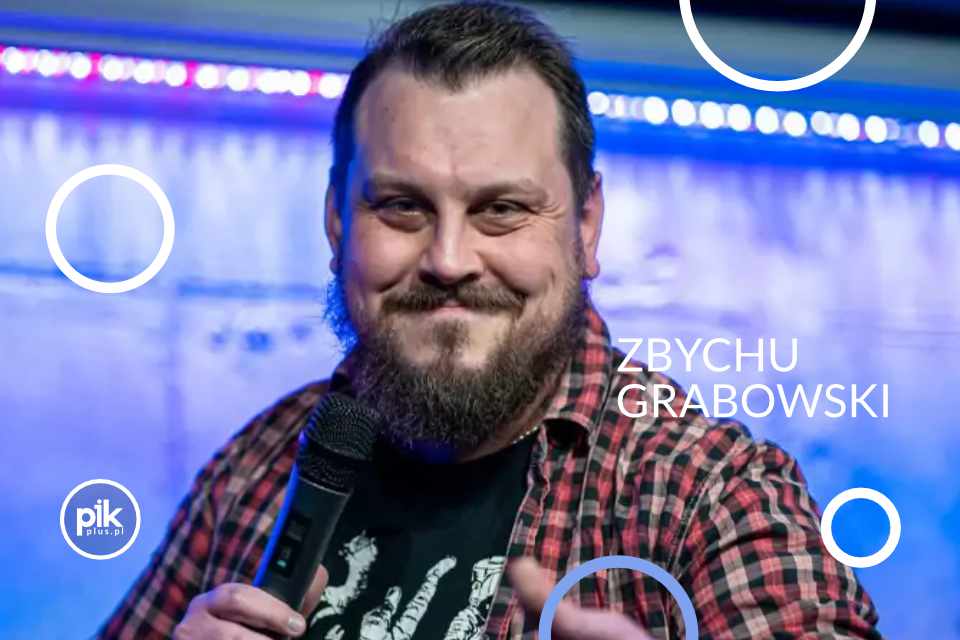 Zbychu Grabowski | stand-up