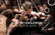 Majestat Klasyki | koncert Królewski w Gdańsku