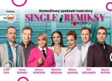 Single i Remiksy. I love korpo! | spektakl