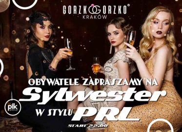 Sylwester PRL w Gorzko Gorzko Gdańsk | Sylwester 2025/2026 w Trójmieście