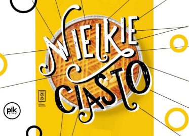 Wielkie Ciasto | spektakl