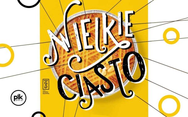 Wielkie Ciasto | spektakl