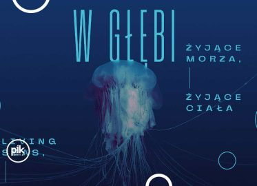 W głębi: Żyjące morza, żyjące ciała  | wystawa