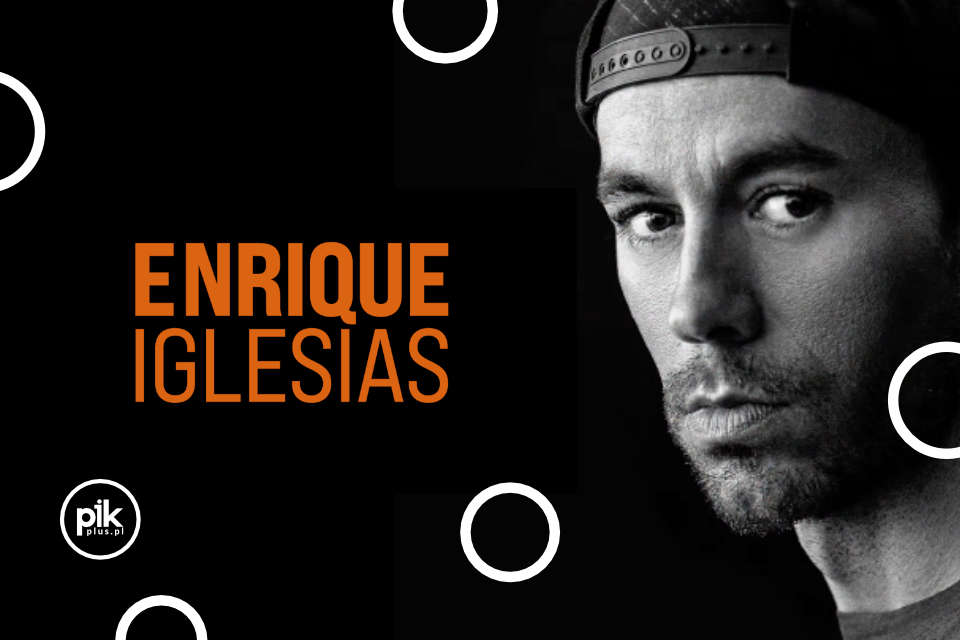 Enrique Iglesias | koncert w Gdańsku - Bilety