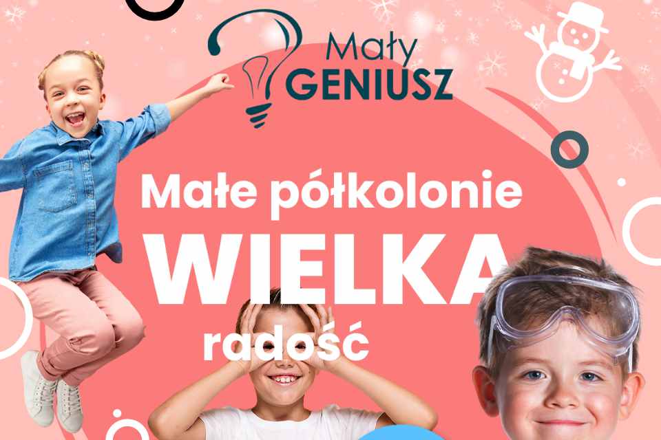 Ferie w Mały Geniusz - Gdańsk | Ferie Gdańsk 2026