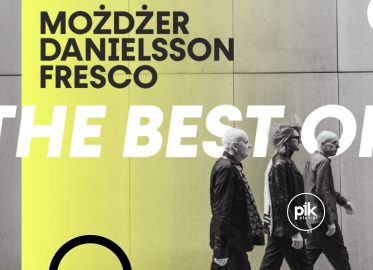 Trio Możdżer / Danielsson / Fresco - The best of | koncert w Gdańsku - Bilety