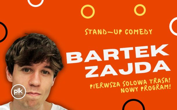 Bartek Zajda | stand-up w Gdańsku - Bilety