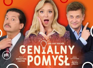 Genialny pomysł | spektakl w Gdańsku - Bilety