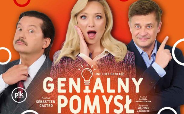 Genialny pomysł | spektakl w Gdańsku - Bilety