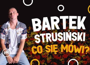 Bartek Strusiński | stand-up w Gdańsku - Bilety