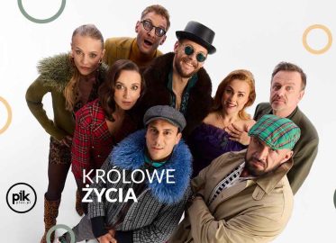 Królowe życia | spektakl w Gdańsku - Bilety