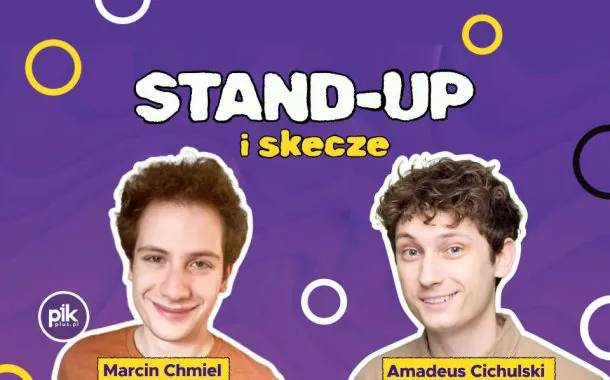 Marcin Chmiel & Amadeus Cichulski | stand-up w Gdańsku
