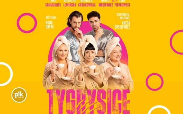 Tygrysice | spektakl w Gdańsku – Bilety