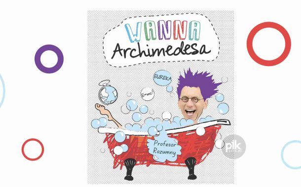 Wanna Archimedesa | spektakl w Gdańsku - Bilety
