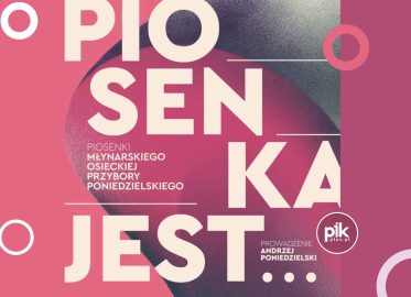 Piosenka jest.. | koncert w Gdańsku - Bilety