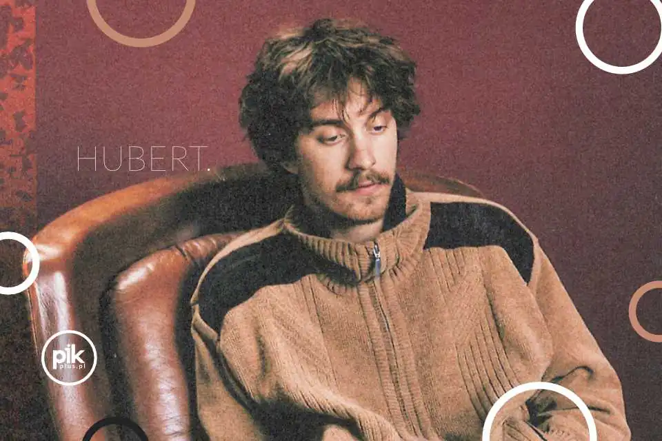 Hubert. | koncert w Gdańsku - Bilety