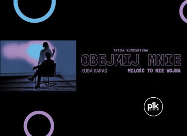 Kuba Karaś - Obejmij mnie | koncert w Gdańsku - Bilety